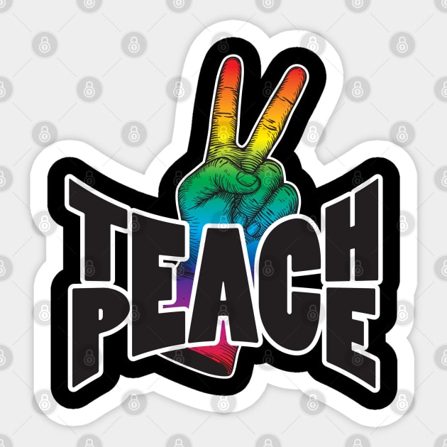 Teach Peace Sticker by WhatProductionsBobcaygeon